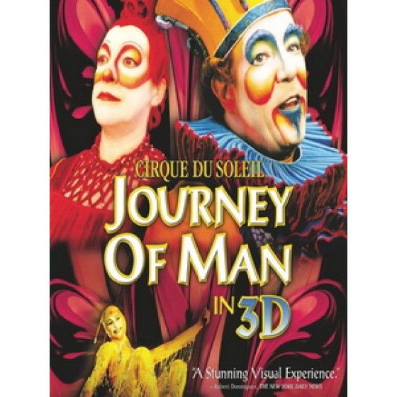 [英] 太陽馬戲團 - 人生之旅 3D (Cirque du Soleil - Journey of Man 3D) (2000) <2D + 快門3D>[台版]