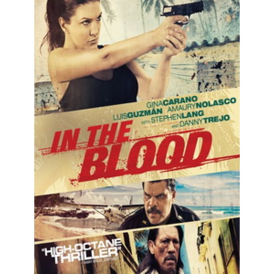 [英] 玩命營救 (In the Blood) (2014)