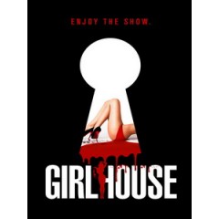 [英] 女優宿舍死亡實錄 (GirlHouse) (2014)