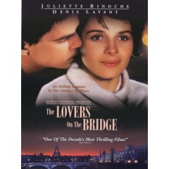 [法] 新橋戀人 (The Lovers on the Bridge) (1991)