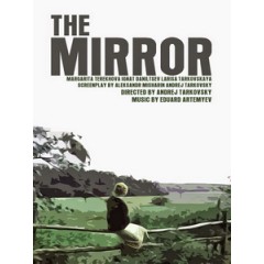 [俄] 鏡子 (The Mirror) (1975)