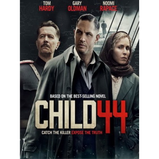 [英] 失控獵殺 - 第44個孩子 (Child 44) (2015)[台版字幕]