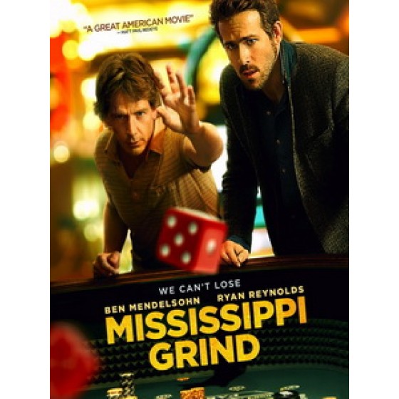 [英] 中年逆轉勝 (Mississippi Grind) (2015)