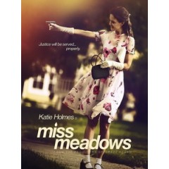 [英] 甜心殺手 (Miss Meadows) (2014)[台版字幕]