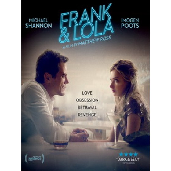 [英] 法蘭克與蘿拉 (Frank and Lola) (2016)[台版字幕]