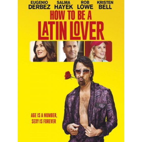 [英] 如何成為拉丁情人 (How to be a Latin Lover) (2017)[台版字幕]