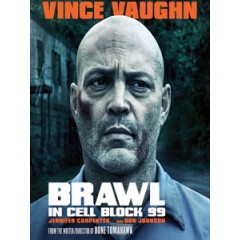 [英] 99號牢房的賽局 (Brawl in Cell Block 99) (2017)