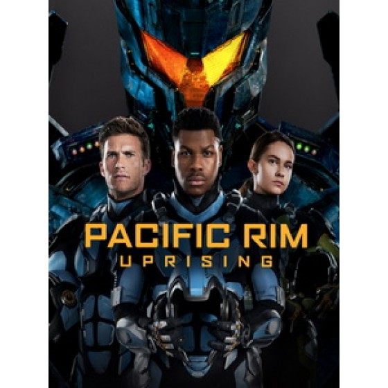 [英] 環太平洋 2 - 起義時刻 (Pacific Rim - Uprising) (2018)[台版]