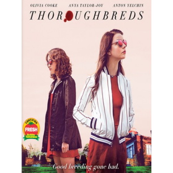 [英] 良種動物 (Thoroughbreds) (2017)[台版字幕]