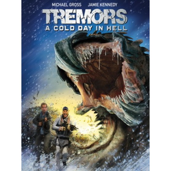 [英] 從地心竄出 6 - 酷寒地獄 (Tremors - A Cold Day in Hell) (2018)[台版字幕]