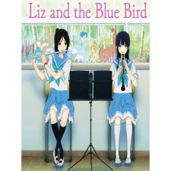 [日] 吹響吧！上低音號～莉茲與青鳥～ 電影版 (Liz and the Blue Bird) (2018)