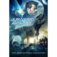 [英] 侏羅紀星系 (Jurassic Galaxy) (2018)