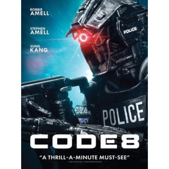 [英] 8級警戒 (Code 8) (2019)[台版字幕]