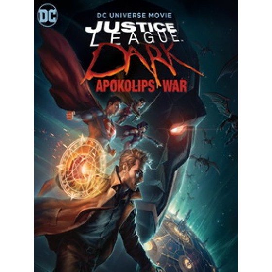 [英] 黑暗正義聯盟 - 天啟星之戰 (Justice League Dark - Apokolips War) (2020)[台版字幕]