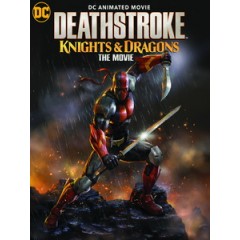 [英] 喪鐘 - 騎士與龍 (Deathstroke - Knights and Dragons The Movie) (2020)[台版字幕]