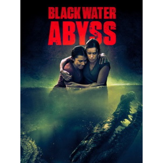 [英] 血鱷深淵 (Black Water - Abyss) (2020)[台版字幕]