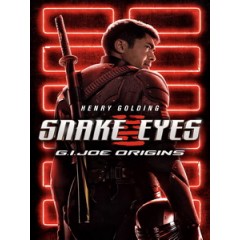 [英] 特種部隊 - 蛇眼之戰 (Snake Eyes - G.I. Joe Origins) (2020)[台版字幕]