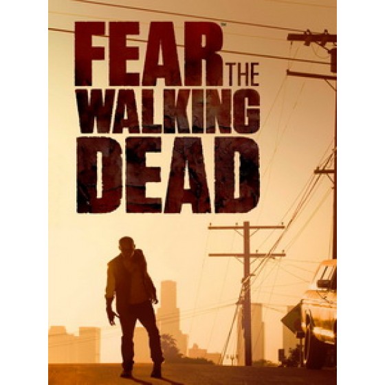 [英] 驚嚇陰屍路 第一季 (Fear the Walking Dead S01) (2015)