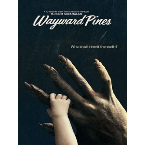 [英] 陰松林 第二季 (Wayward Pines S02) (2016)