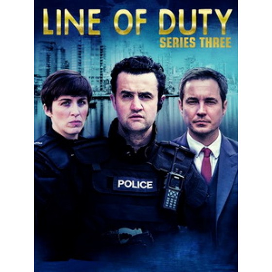 [英] 反腐先鋒/重任在肩 第三季 (Line of Duty S03) (2016)[台版字幕]