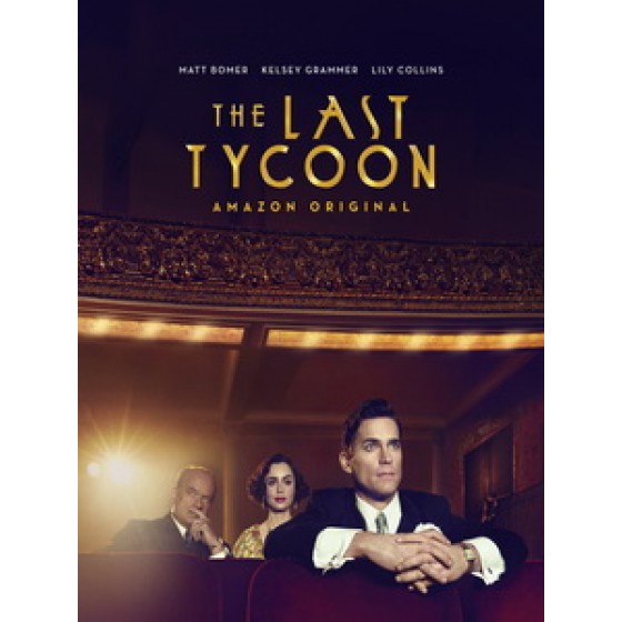 [英] 最後的大亨 第一季 (The Last Tycoon S01) (2016)