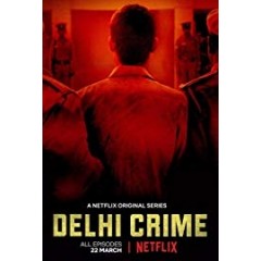 [印] 德里罪案 第一季 (Delhi Crime S01) (2019)[台版字幕]