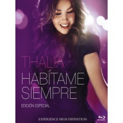 達莉亞(Thalia) - Habitame Siempre 演唱會