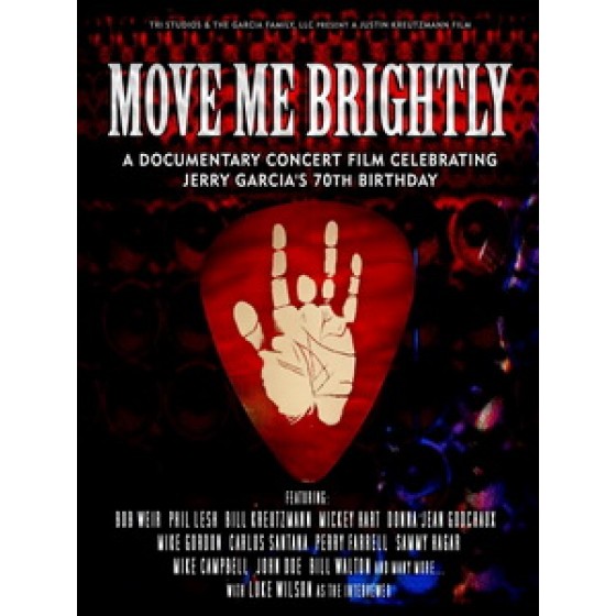 傑利賈西亞 70歲生日慶祝音樂會 (Move Me Brightly - Celebrating Jerry Garcia's 70th Birthday)