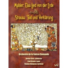 馬勒 - 大地之歌 / 史特勞斯 - 死亡與昇華 (Mahler - Das Lied von der Erde / Strauss - Tod und Verklarung)