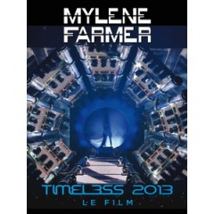 瑪蓮法莫(Mylene Farmer) - Timeless 2013, Le Film 演唱會