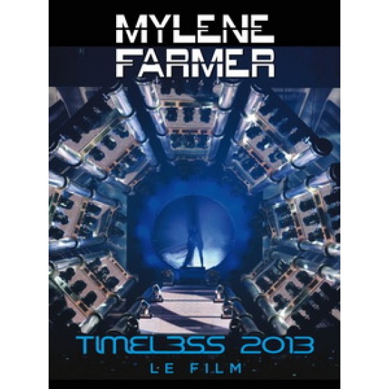 瑪蓮法莫(Mylene Farmer) - Timeless 2013, Le Film 演唱會