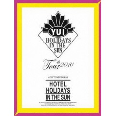 吉岡唯(YUI) - Hotel Holidays in the Sun 演唱會