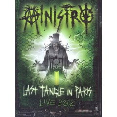 內閣合唱團(Ministry) - Last Tangle In Paris - Live 2012演唱會