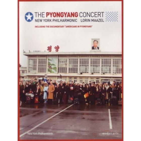 破冰之旅 - 紐約愛樂在北韓 (The Pyongyang Concert)