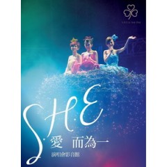 S.H.E - 愛而為一 演唱會