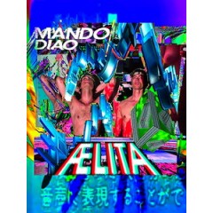 曼朵戴歐樂團(Mando Diao) - AELITA 純音樂藍光