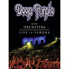 深紫色合唱團(Deep Purple) - With Orchestra Live in Verona 演唱會