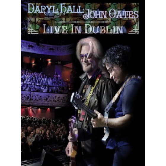 霍爾與奧茲二重唱(Daryl Hall & John Oates) - Live In Dublin 演唱會