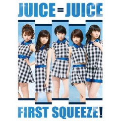 Juice=Juice - First Squeeze! 專輯藍光特典