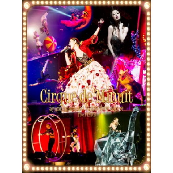 濱崎步 - Arena Tour 2015 Cirque de Minuit ~真夜中のサーカス~ The FINAL 演唱會