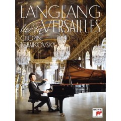 朗朗(Lang Lang) - Live In Versailles 音樂會