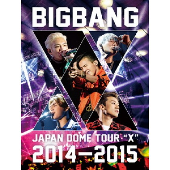 BIGBANG - Japan Dome Tour 2014~2015 "X" 演唱會 [Disc *2]