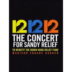 12-12-12 珊蒂風災慈善演唱會 (12-12-12 - the Concert for Sandy Relief)