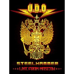 U.D.O. - Steelhammer - Live From Moscow 演唱會