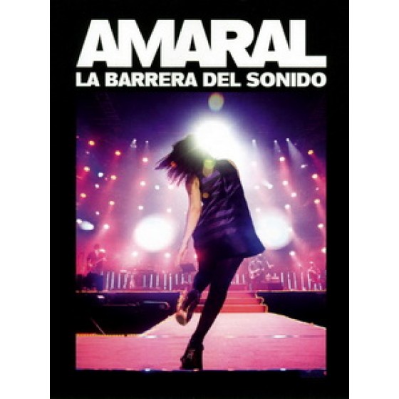 Amaral - La Barrera del Sonido 演唱會