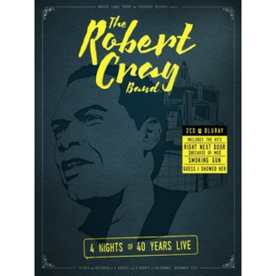 勞伯克雷樂團(The Robert Cray Band) - 4 Nights of 40 Years Live 演唱會