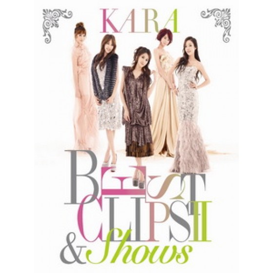 KARA - BEST CLIPS II & SHOWS