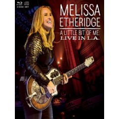 瑪麗莎伊瑟莉姬(Melissa Etheridge) - A Little Bit Of Me Live in L.A. 演唱會