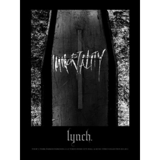 lynch. - IMMORTALITY 專輯藍光特典