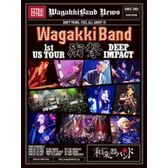 和樂器樂團 - WagakkiBand 1st US Tour 沖撃 - Deep Impact - 演唱會